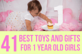 39 Best Toys & Gifts for 1 Year Old Baby Girls 2022