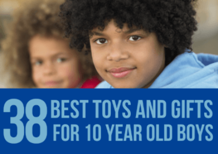 37 Best Toys & Gifts for 10 Year Old Boys in 2023