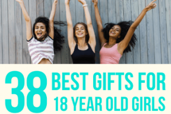 38 Best Gifts for 18 Year Old Girls for 2022