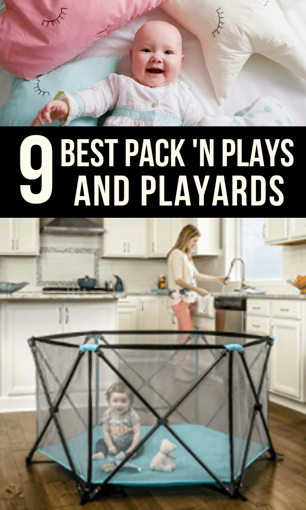 Best Pack and Play Playards